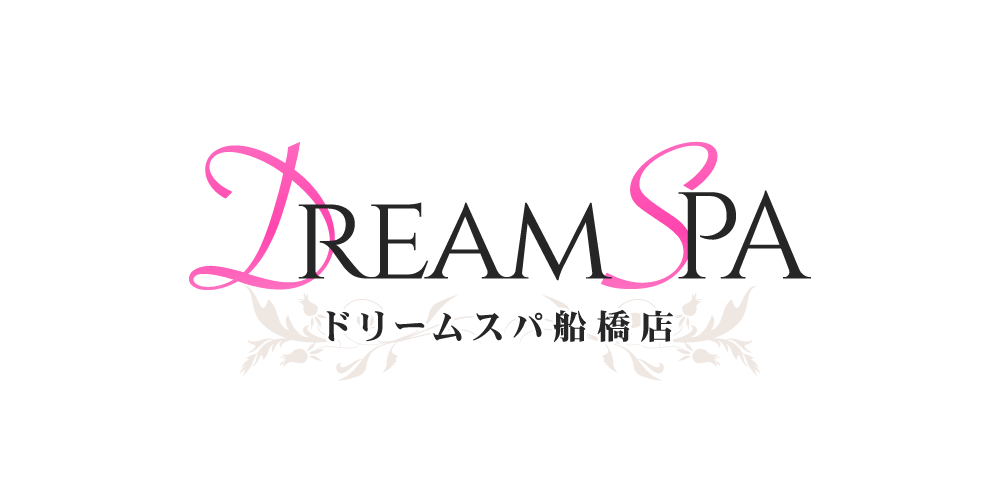 Dream Spa 船橋